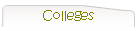 Colleges
